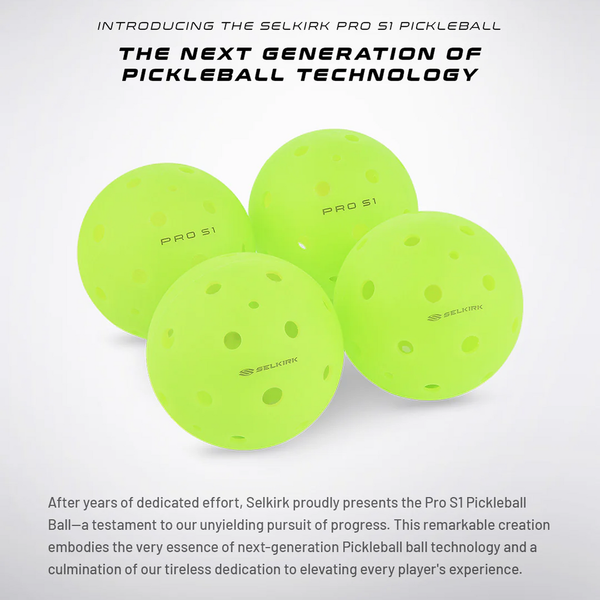Selkirk Pro S1 Pickleballs (Unisex) - 4 Pack